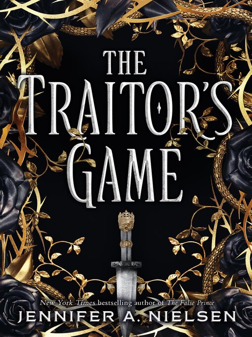 Title details for The Traitor's Game by Jennifer A. Nielsen - Wait list